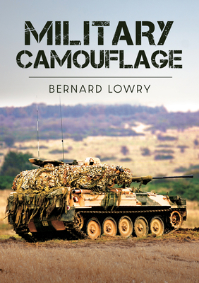 Military Camouflage By Bernard Lowry Cover Image