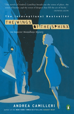 The Wings of the Sphinx (An Inspector Montalbano Mystery #11) By Andrea Camilleri, Stephen Sartarelli (Translated by) Cover Image