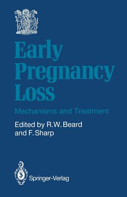 Early Pregnancy Loss: Mechanisms and Treatment Cover Image