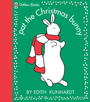 Cover for Pat the Christmas Bunny (Pat the Bunny) (Touch-and-Feel)