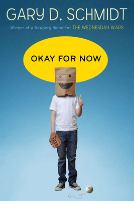 Okay for Now By Gary D. Schmidt Cover Image