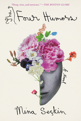 The Four Humors By Mina Seckin Cover Image