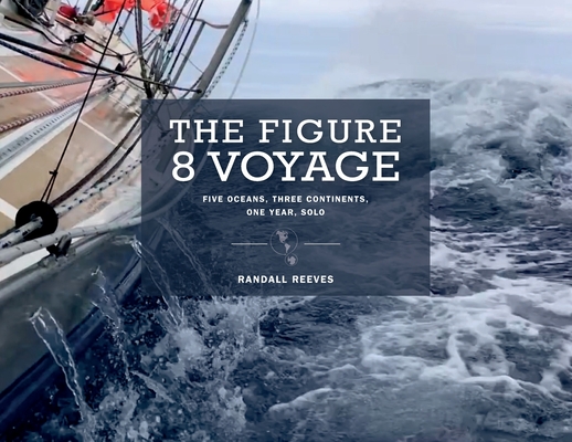 The Figure 8 Voyage By Randall Reeves Cover Image