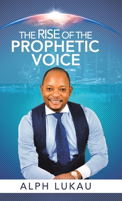 The Rise of the Prophetic Voice