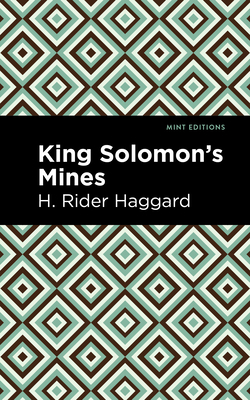 King Solomon's Mines (Mint Editions (Fantasy and Fairytale))