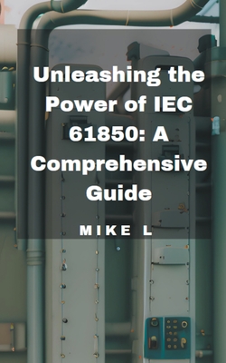 Unleashing the Power of IEC 61850: A Comprehensive Guide Cover Image