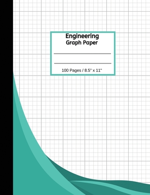 Engineering Graph Paper: 100 Pages Quad Grid Graphing Notebook, 8 1/2 x 11, Green Cover By Handy Papers Press Cover Image