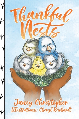 Thankful Nests By Janey Christopher Cover Image