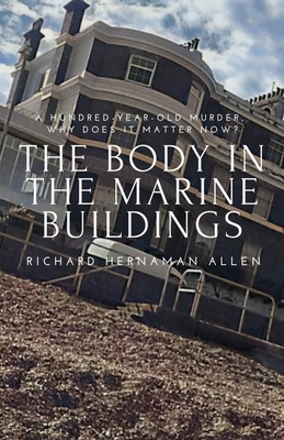Cover for The Body in the Marine Buildings