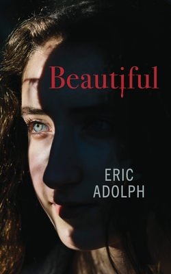 Beautiful By Eric Adolph Cover Image