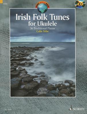 Irish Folk Tunes for Ukulele By Colin Tribe Cover Image