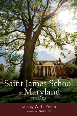 Saint James School of Maryland: 175 Years Cover Image