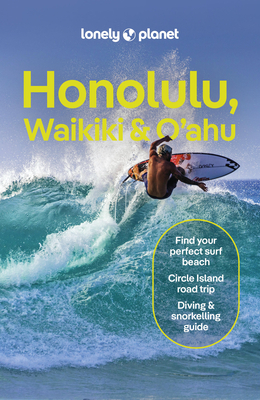 Lonely Planet Honolulu Waikiki & Oahu (Travel Guide) Cover Image