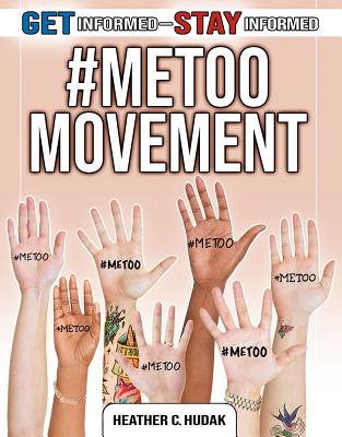 #Metoo Movement By Heather C. Hudak Cover Image