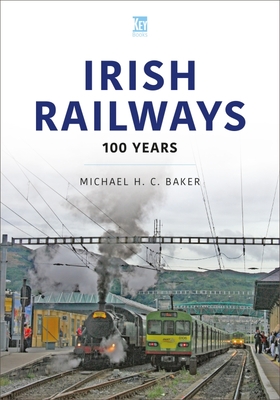 Irish Railways: 100 Years Cover Image