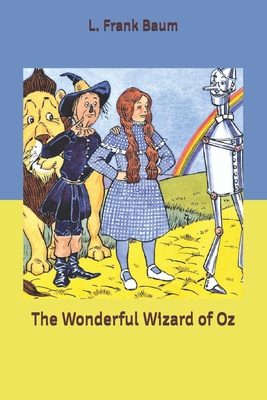 The Wonderful Wizard of Oz