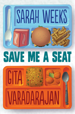 Save Me a Seat (Scholastic Gold) Cover Image