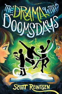 The Drama with Doomsdays (The Celia Cleary Series #2) By Scott Reintgen Cover Image