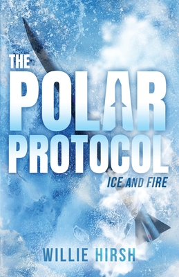The Polar Protocol: Ice and Fire Cover Image