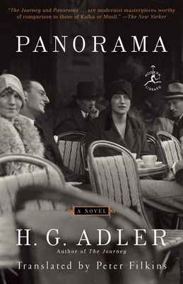 Panorama: A Novel (Modern Library Classics) By H. G. Adler, Peter Filkins (Translated by), Peter Demetz (Afterword by) Cover Image