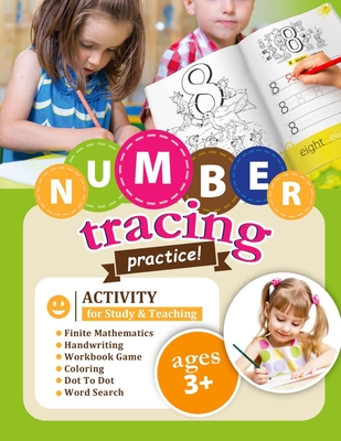 Number Tracing Practice!: Activity for Study & Teaching. (Learning Is Fun! #1)