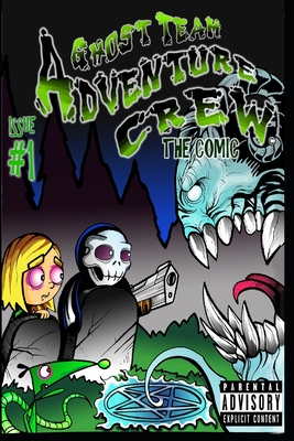 Ghost Team Adventure Crew Cover Image