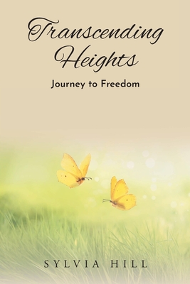 Transcending Heights: Journey to Freedom Cover Image