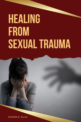 Healing From Sexual Trauma Cover Image