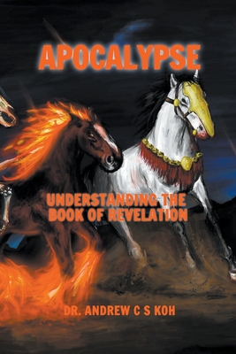 Apocalypse: Understanding the Book of Revelation Cover Image