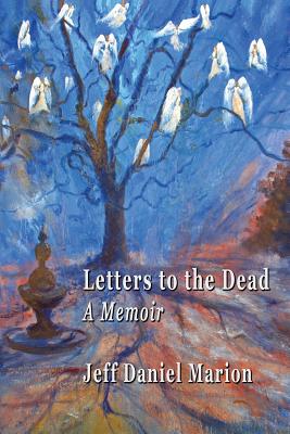 Cover for Letters to the Dead