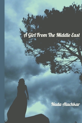 A Girl from the Middle East Cover Image