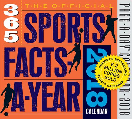 The Official 365 Sports Facts-A-Year Page-A-Day Calendar 2018 By Workman Publishing Cover Image