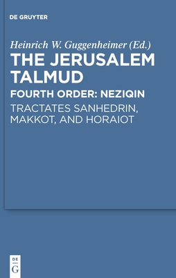 Tractates Sanhedrin, Makkot, and Horaiot (Studia Judaica #51) Cover Image