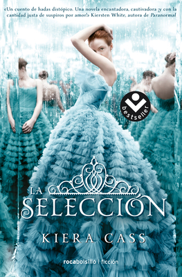 La selección/ The Selection (LA SELECCIÓN / THE SELECTION #1)