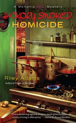 Cover for Hickory Smoked Homicide (A Memphis BBQ Mystery #3)