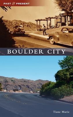 Boulder City (Past and Present) Cover Image
