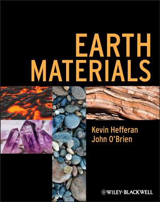 Earth Materials By Kevin Hefferan, John O'Brien Cover Image