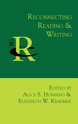 Reconnecting Reading and Writing (Reference Guides to Rhetoric and Composition)