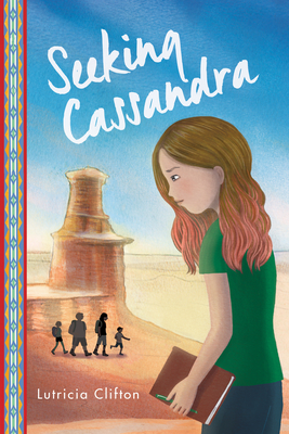 Seeking Cassandra By Lutricia Clifton Cover Image