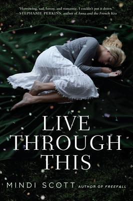 Live Through This By Mindi Scott Cover Image