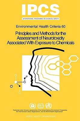 Principles And Methods For The Assessment Of Neurotoxicity Associated ...