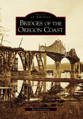 Bridges of the Oregon Coast (Images of America)