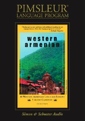 Armenian (Western): Learn to Speak and Understand Armenian with Pimsleur Language Programs Cover Image