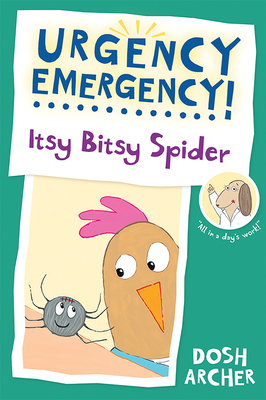 Itsy Bitsy Spider (Urgency Emergency!) Cover Image