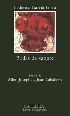 Bodas de Sangre (Letras Hispanicas #231) Cover Image