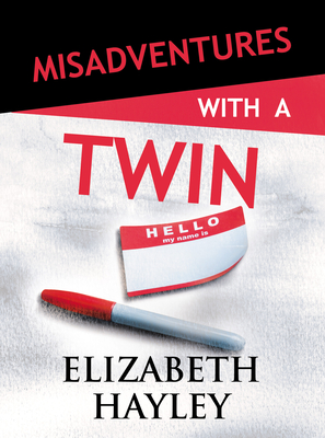 Cover for Misadventures with a Twin