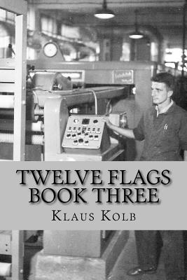 Cover for Twelve Flags Book Three
