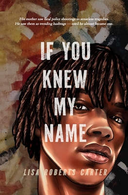 If You Knew My Name By Lisa Roberts Carter Cover Image
