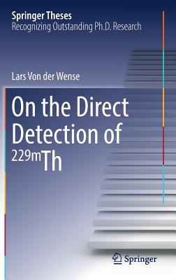 On the Direct Detection of 229m Th (Springer Theses) Cover Image