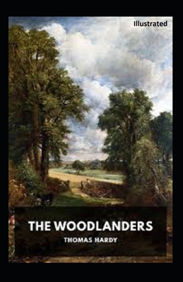 The Woodlanders Illustrated (paperback) 